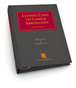 Leading Cases on Labour Arbitration Loose-Leaf Updates Binder or Online  Access